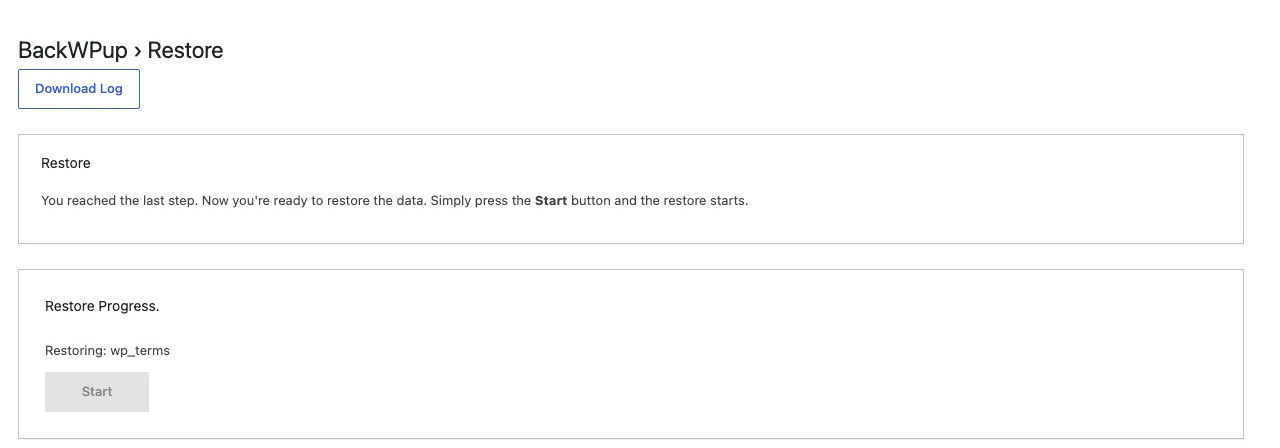 BackWPup Restore page on the last step, with “Restore Progress” showing “Restoring: wp_terms”