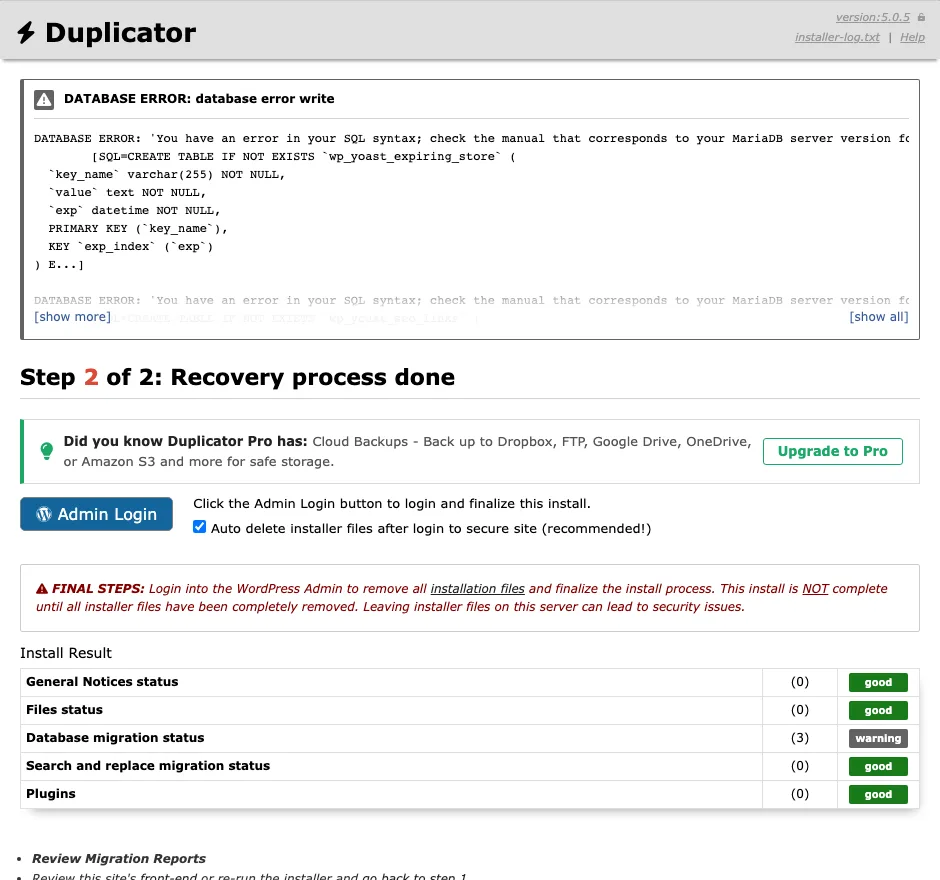 Duplicator installer pop-up showing “Step 2 of 2: Recovery process done” with two DATABASE ERROR messages above and a “Database migration status” warning count of 3
