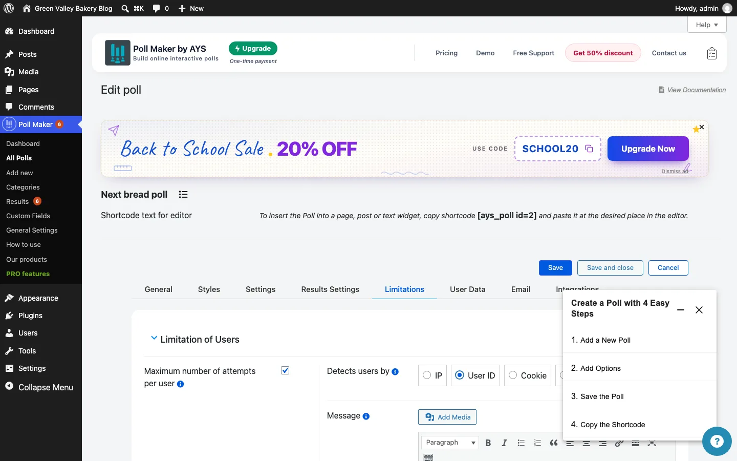Poll Maker Limitations tab with a sale banner, upgrade buttons and the Detects users by IP, User ID or Cookie options