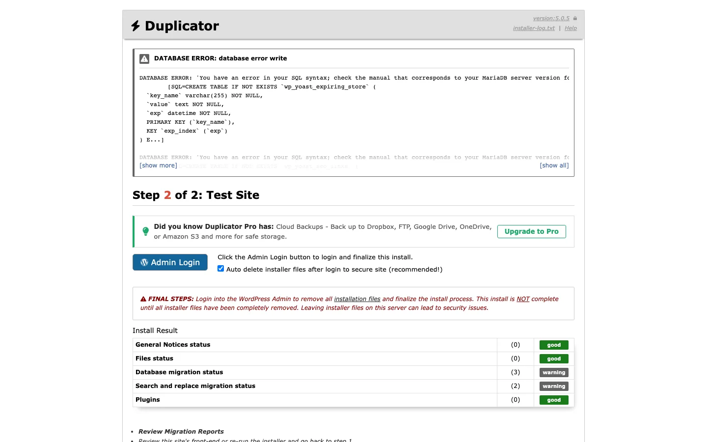 Duplicator installer Step 2 of 2 with two DATABASE ERROR messages about SQL syntax in the wp_yoast_expiring_store and wp_yoast_seo_links tables, and an Install Result table showing 3 database warnings and 2 search and replace warnings