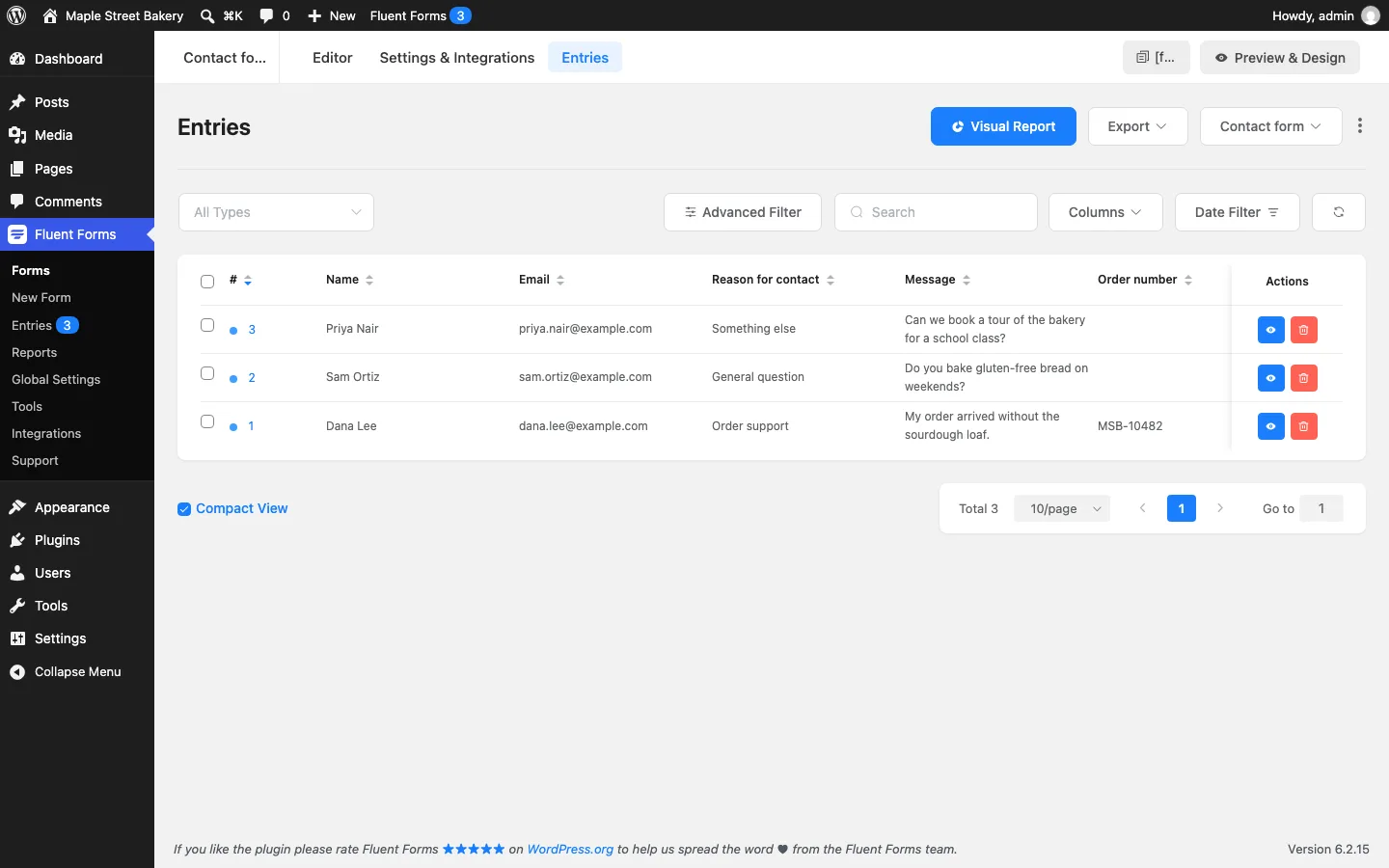Fluent Forms Entries screen listing three test submissions with name, email, reason for contact, message and order number columns