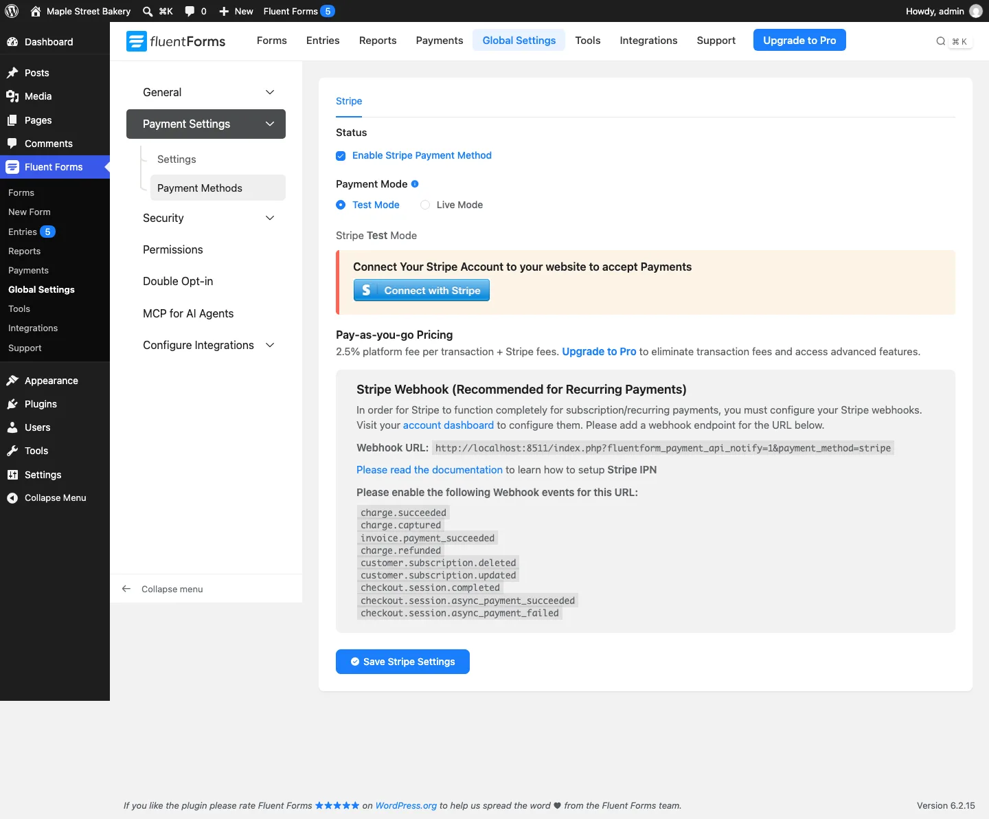 Fluent Forms Stripe settings in test mode with a Connect with Stripe button and a note about the 2.5% platform fee in the free version