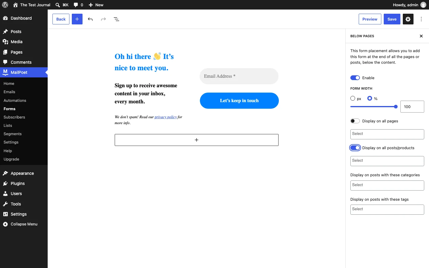 MailPoet form editor with a newsletter sign-up form and the Below pages placement settings, with Display on all posts switched on