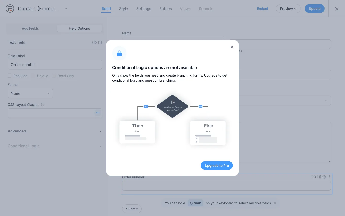 Formidable Forms builder with a pop-up saying Conditional Logic options are not available and an Upgrade to Pro button