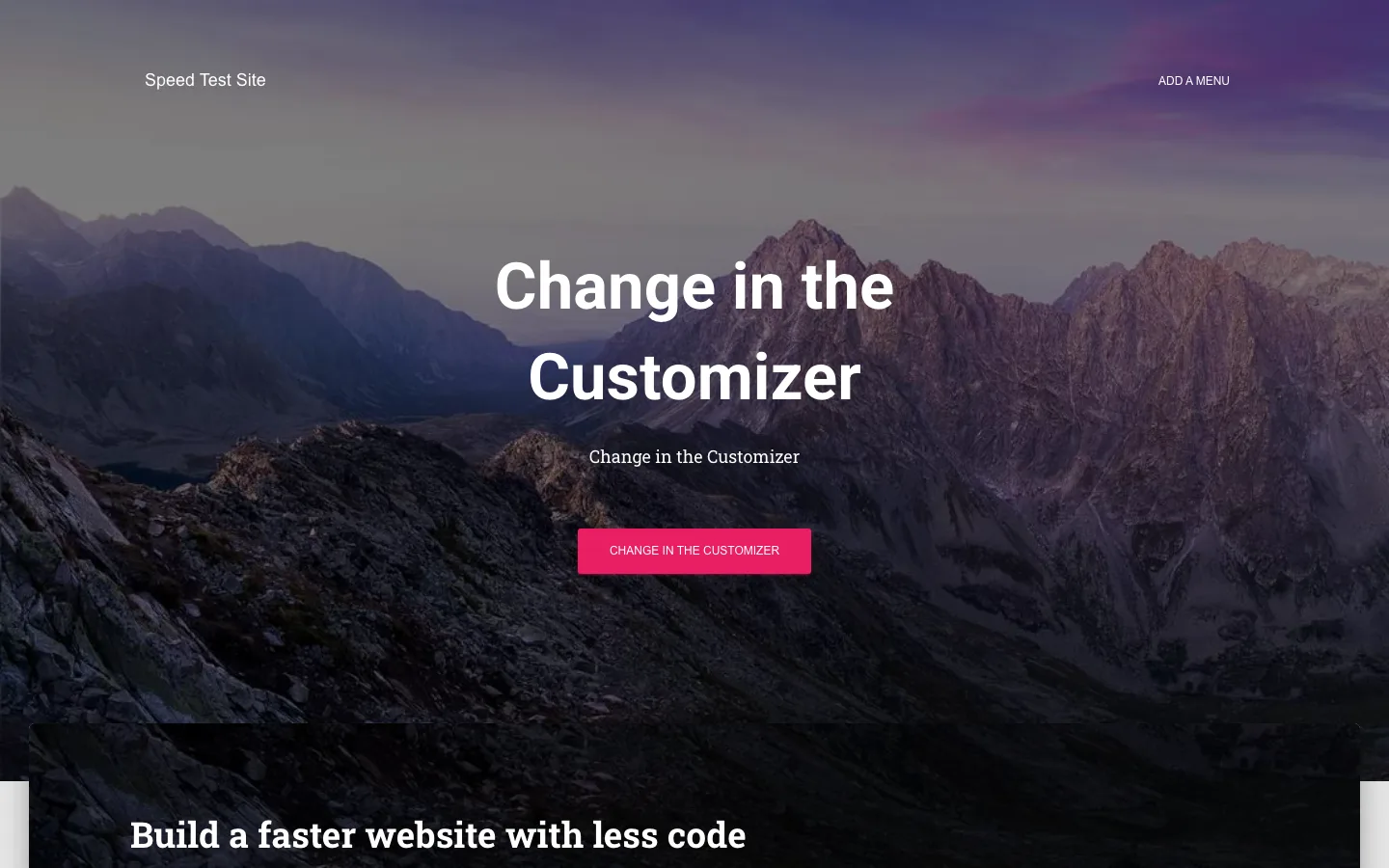 Hestia default homepage with a mountain photo header and placeholder text reading Change in the Customizer