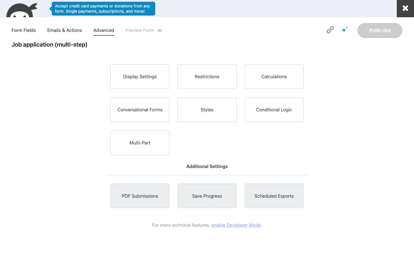 Ninja Forms builder Advanced tab with seven open tiles, including Conversational Forms, Styles, Conditional Logic and Multi-Part, three locked tiles under Additional Settings, and a bubble at the top advertising credit card payments