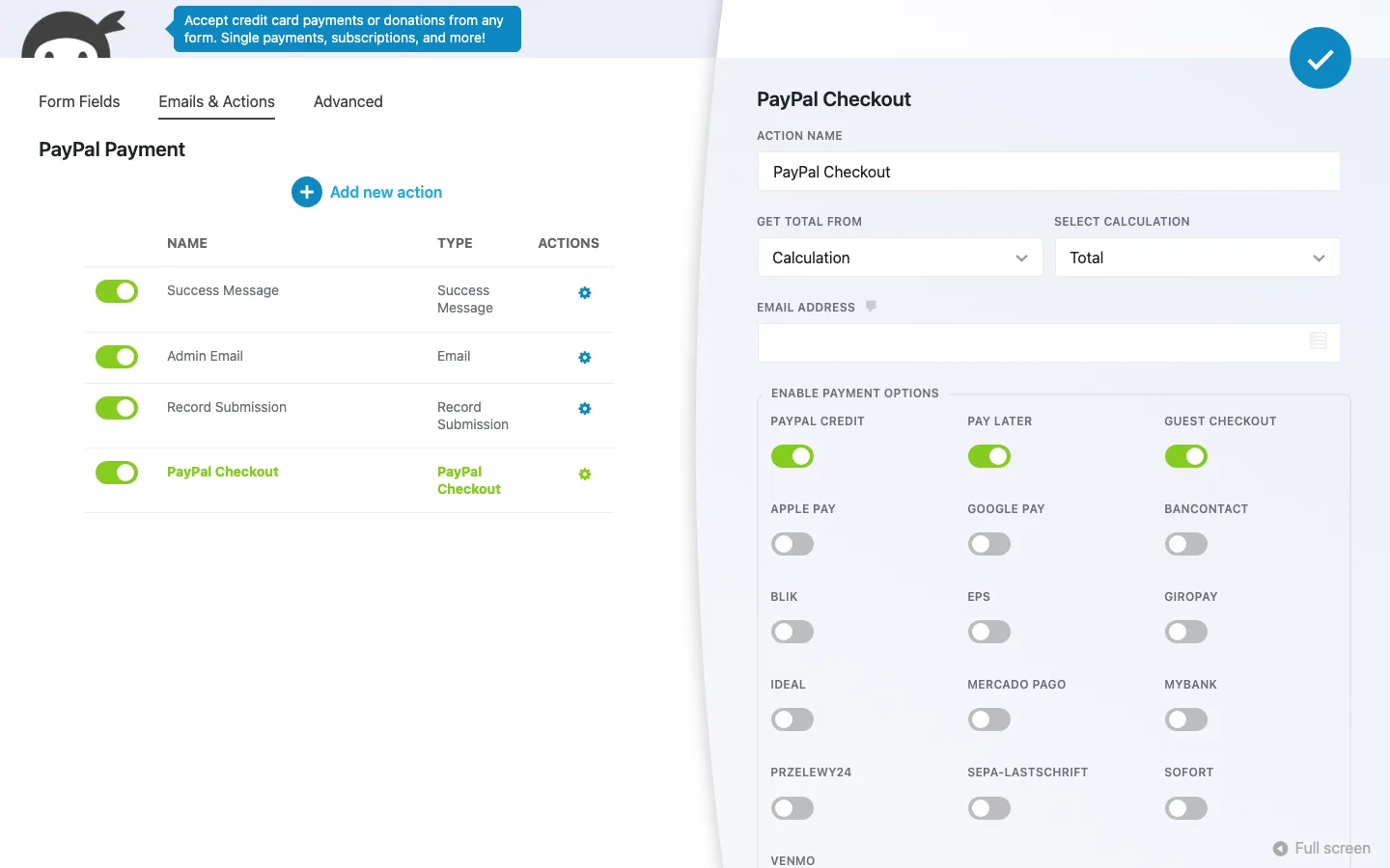 The PayPal Checkout action settings in Ninja Forms: Get Total From set to Calculation, Select Calculation set to Total, an Email Address field and payment option switches with PayPal Credit, Pay Later and Guest Checkout on