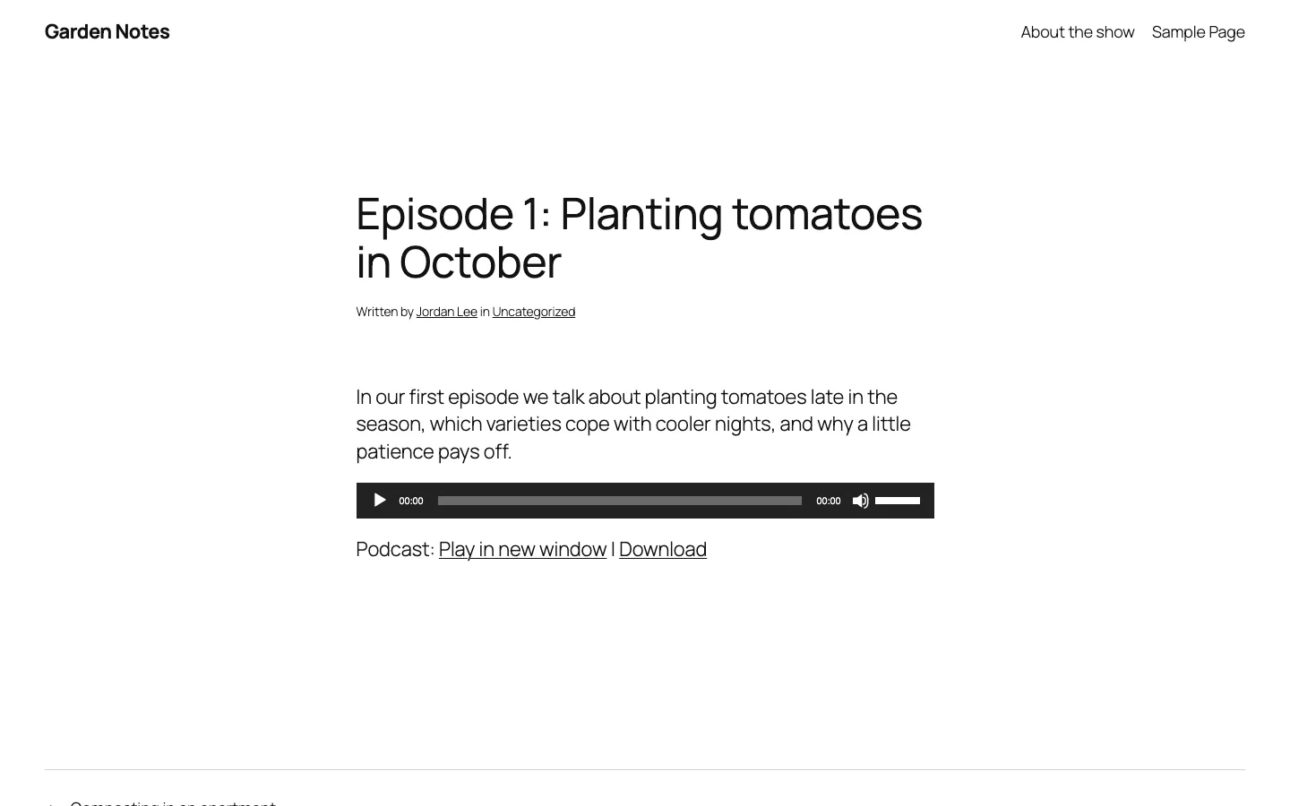 A Garden Notes episode page with show notes, a black MediaElement.js audio player with play, time, progress bar, mute and volume, and Play in new window and Download links below