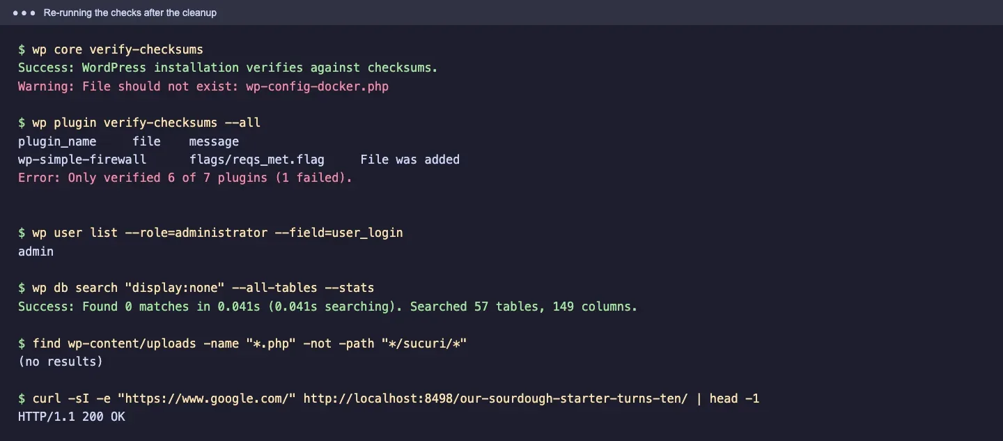 Terminal output after cleanup: core checksums pass, one admin left, zero database matches, no PHP files in uploads, and a Google referrer request returns 200 OK