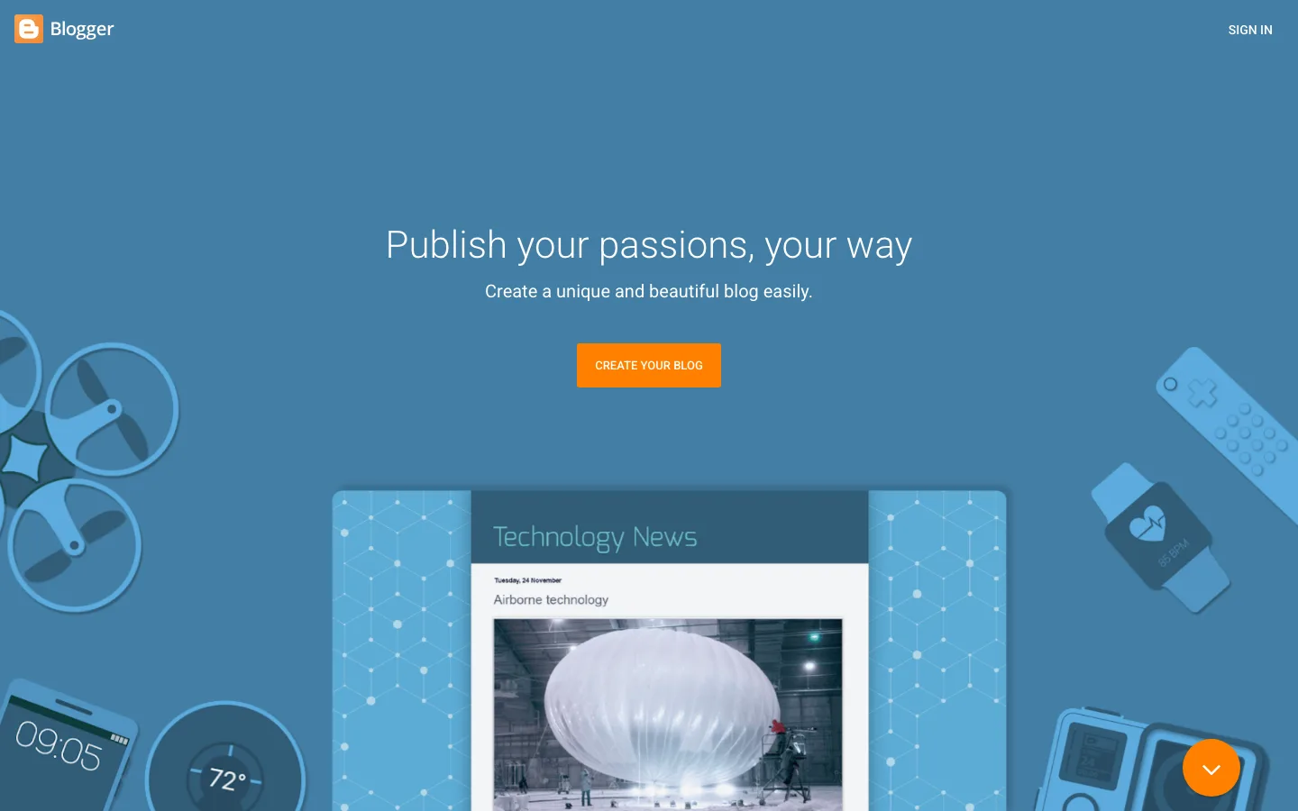 The Blogger home page with the headline Publish your passions, your way and a Create your blog button
